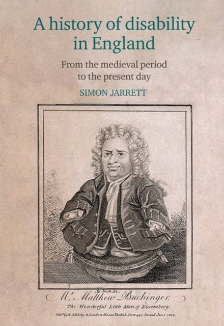 A history of disability in England - From the medieval period to the present day