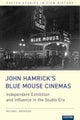 John Hamrick¿s Blue Mouse Cinemas