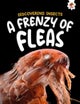 Discovering Insects: A Frenzy of Fleas