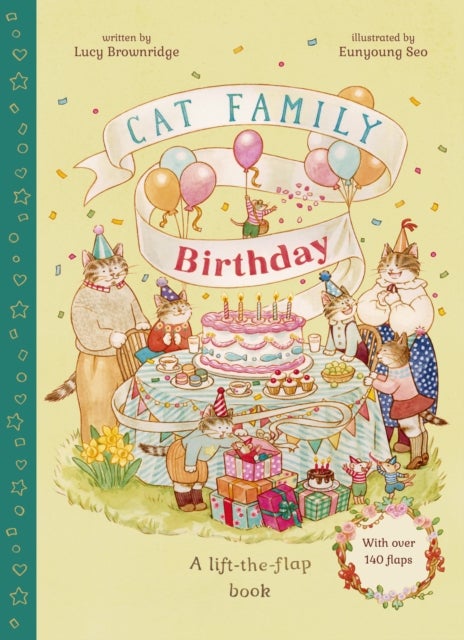 Cat Family Birthday - A Lift-the-Flap Book with over 140 Flaps