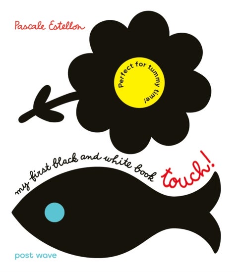 My First Black and White Book - Touch!