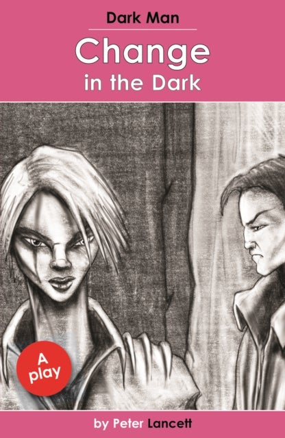 Change in the Dark - Dark Man Plays