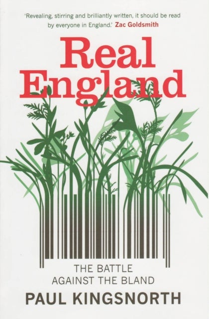Real England - The Battle Against The Bland