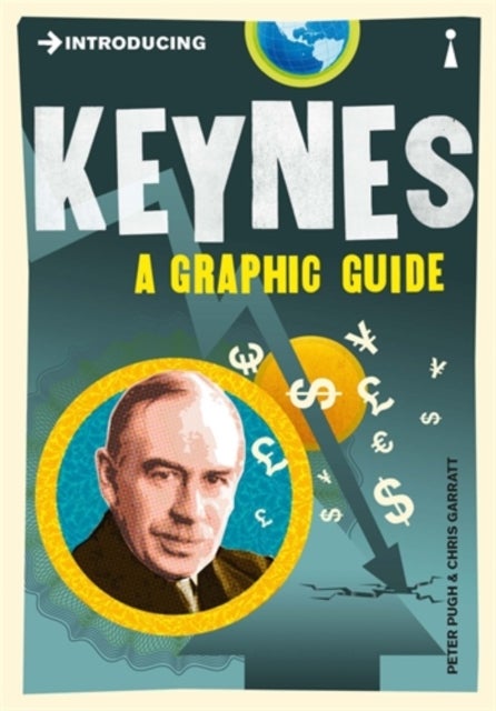 Introducing Keynes - A Graphic Guide