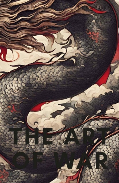 The Art of War / The Book of Lord Shang - Wordsworth Classics of World Literature