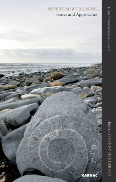 Supervisor Training - Issues and Approaches: Guide to Supervision