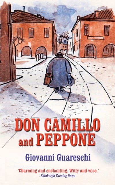 Don Camillo and Peppone - No. 3 in the Don Camillo Series