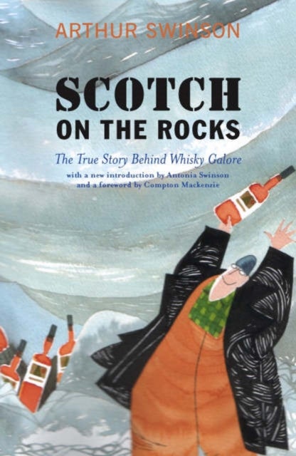 Scotch on the Rocks - The True Story Behind Whisky Galore
