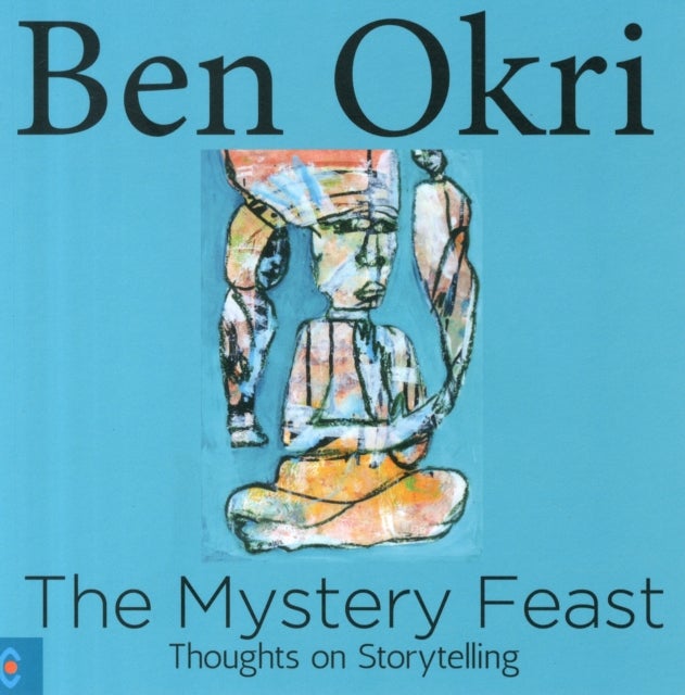 The Mystery Feast - Thoughts on Storytelling