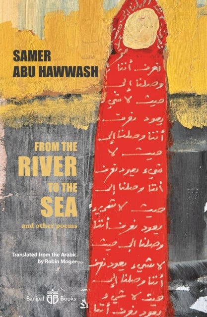From the River to the Sea - and other poems