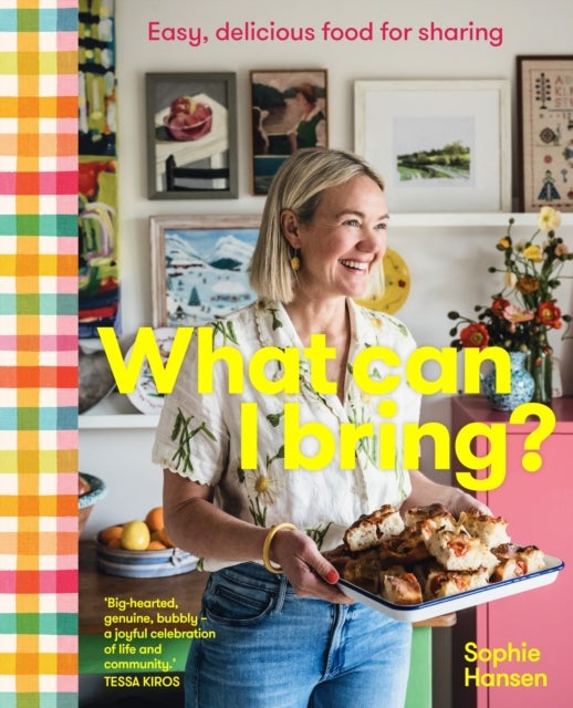 What Can I Bring? - Easy, delicious food for sharing