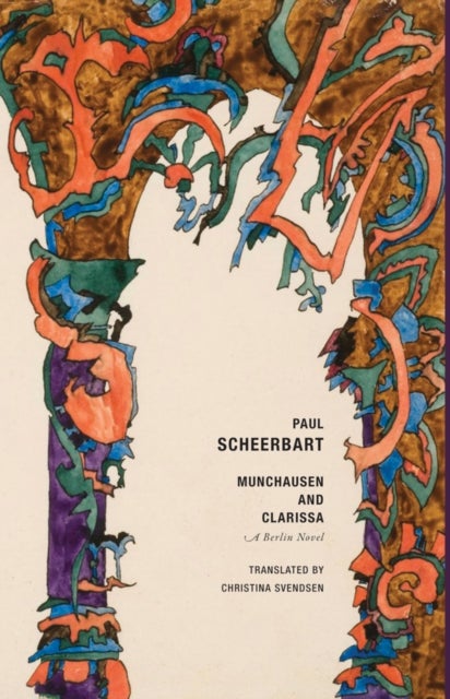 Munchausen and Clarissa - A Berlin Novel