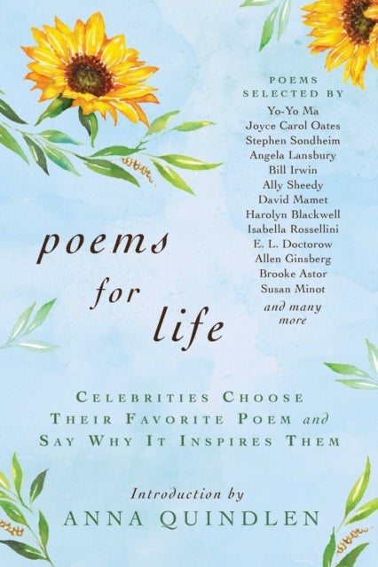 Poems for Life - Celebrities Choose Their Favorite Poem and Say Why It Inspires Them
