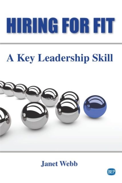 Hiring for Fit - A Key Leadership Skill