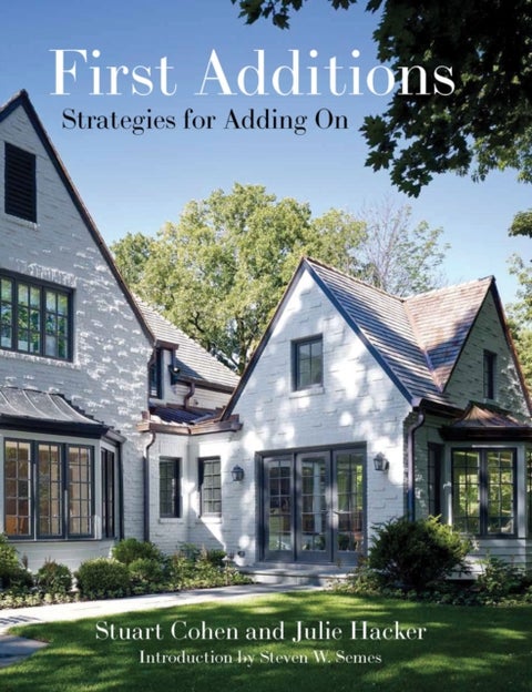 First Additions - Strategies for Adding On
