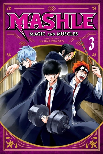 Mashle: Magic and Muscles, Vol. 3 - Mash Burnedead And The Masked Magic User