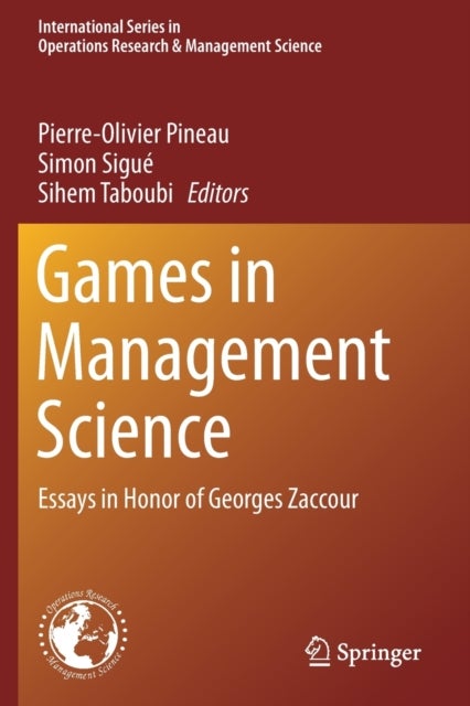 Games in Management Science - Essays in Honor of Georges Zaccour