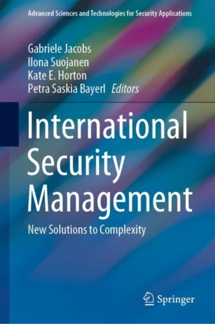 International Security Management - New Solutions to Complexity