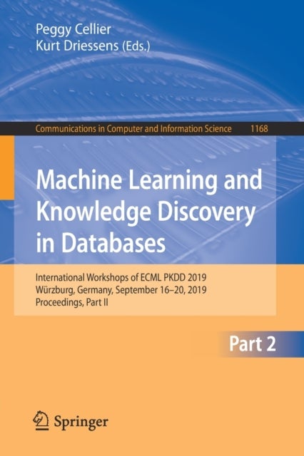 Machine Learning and Knowledge Discovery in Databases - International Workshops of ECML PKDD 2019, Wurzburg, Germany, September 16–20, 2019, Proceedings, Part II