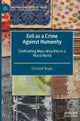 Evil as a Crime Against Humanity
