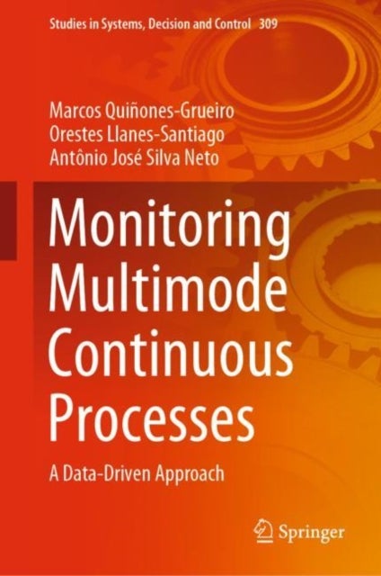 Monitoring Multimode Continuous Processes - A Data-Driven Approach