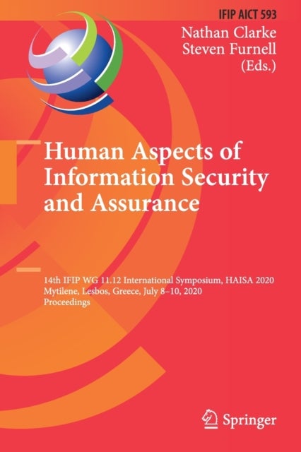 Human Aspects of Information Security and Assurance - 14th IFIP WG 11.12 International Symposium, HAISA 2020, Mytilene, Lesbos, Greece, July 8–10, 2020, Proceedings