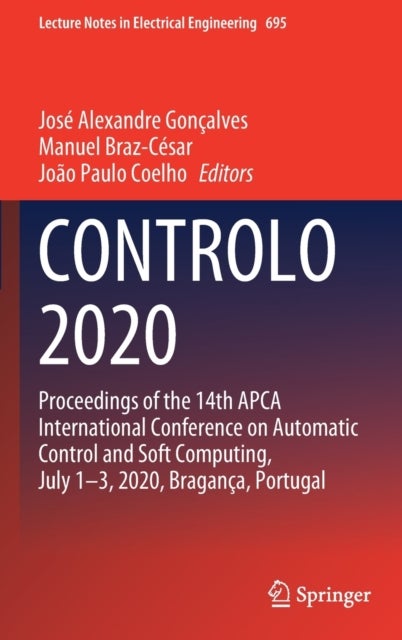 CONTROLO 2020 - Proceedings of the 14th APCA International Conference on Automatic Control and Soft Computing, July 1-3, 2020, Braganca, Portugal