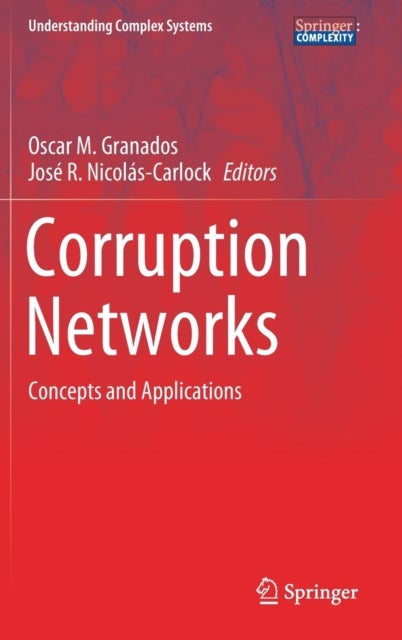Corruption Networks - Concepts and Applications