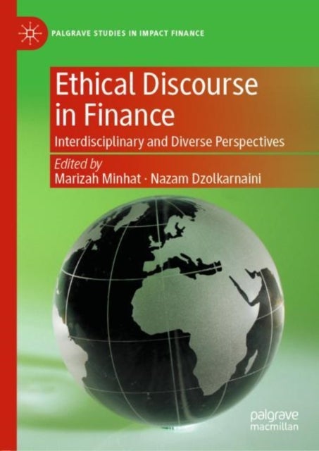 Ethical Discourse in Finance - Interdisciplinary and Diverse Perspectives