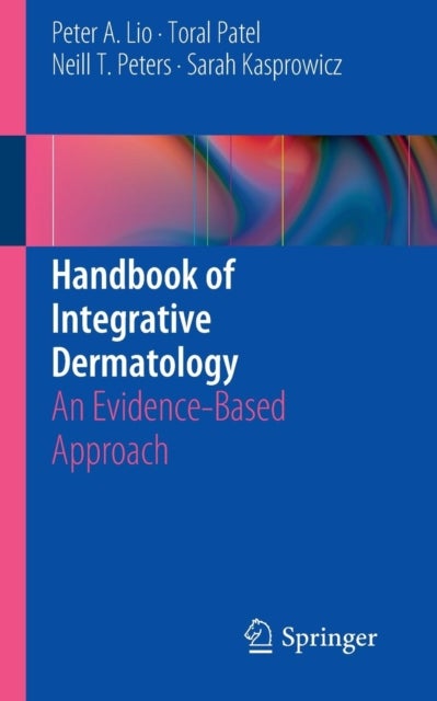 Handbook of Integrative Dermatology - An Evidence-Based Approach