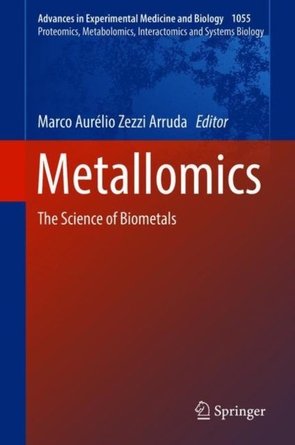 Metallomics - The Science of Biometals