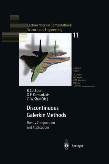 Discontinuous Galerkin Methods - Theory, Computation and Applications