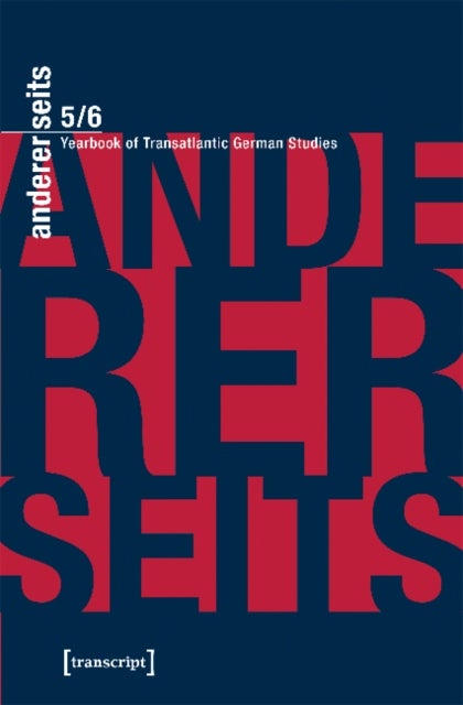 andererseits ¿ Yearbook of Transatlantic German ¿ Vol. 5, 2016
