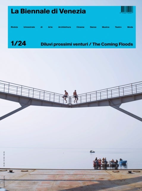 Rivista La Biennale di Venezia 1/24 - The Coming Floods