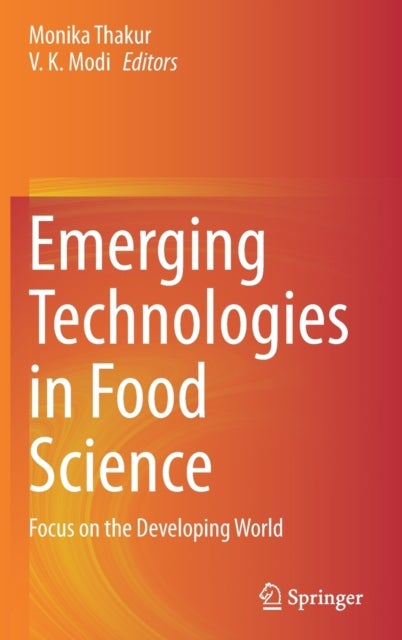 Emerging Technologies in Food Science - Focus on the Developing World