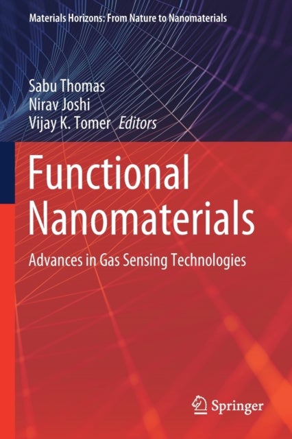 Functional Nanomaterials - Advances in Gas Sensing Technologies