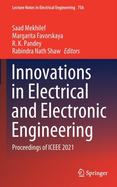 Innovations in Electrical and Electronic Engineering - Proceedings of ICEEE 2021