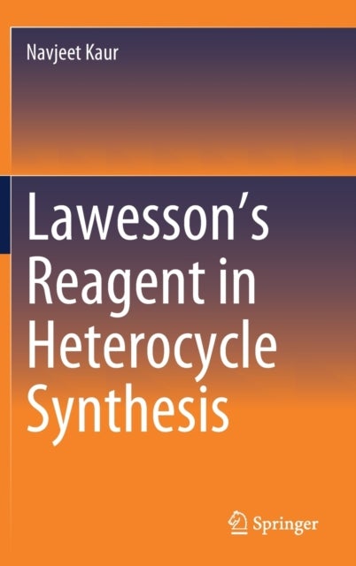 Lawesson¿s Reagent in Heterocycle Synthesis