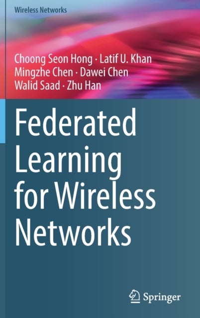 Federated Learning for Wireless Networks