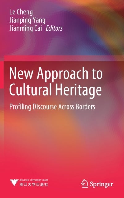 New Approach to Cultural Heritage - Profiling Discourse Across Borders