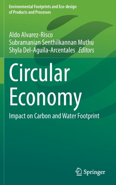 Circular Economy - Impact on Carbon and Water Footprint