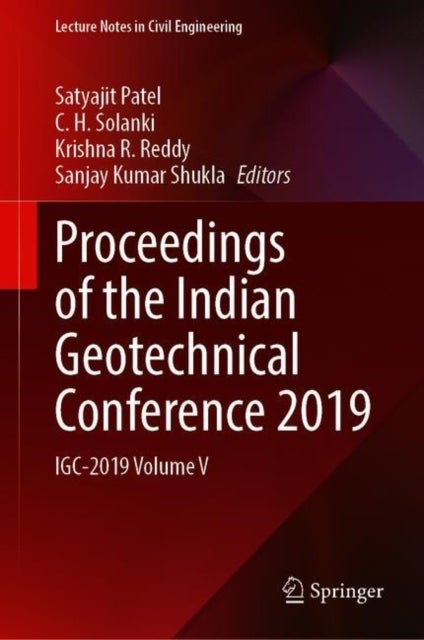 Proceedings of the Indian Geotechnical Conference 2019 - IGC-2019 Volume V