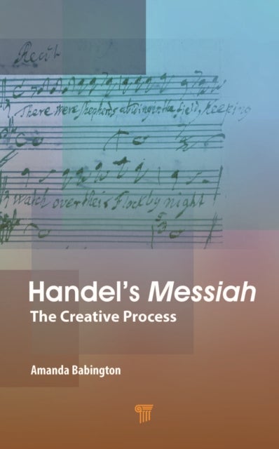 Handel¿s Messiah - The Creative Process