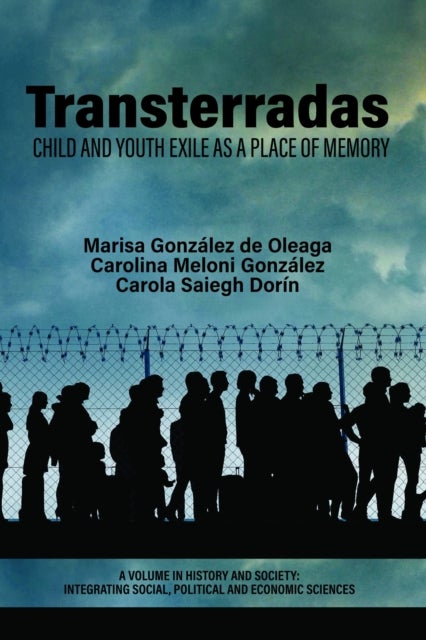 Transterradas - Child and Youth Exile as a Place of Memory