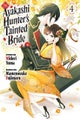 The Ayakashi Hunter's Tainted Bride 4
