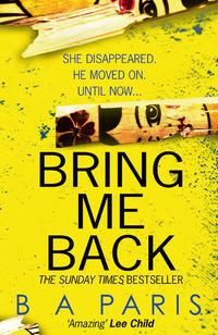 Bring Me Back - ,,Paris,B A