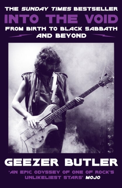 Into the Void - From Birth to Black Sabbath – and Beyond