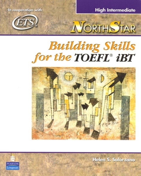 NorthStar - Building Skills for the TOEFL iBT, High-Intermediate Student Book