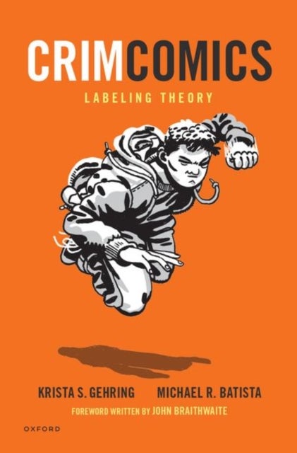CrimComics - Labeling Theory