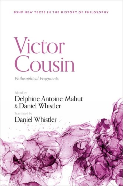 Victor Cousin - Philosophical Fragments